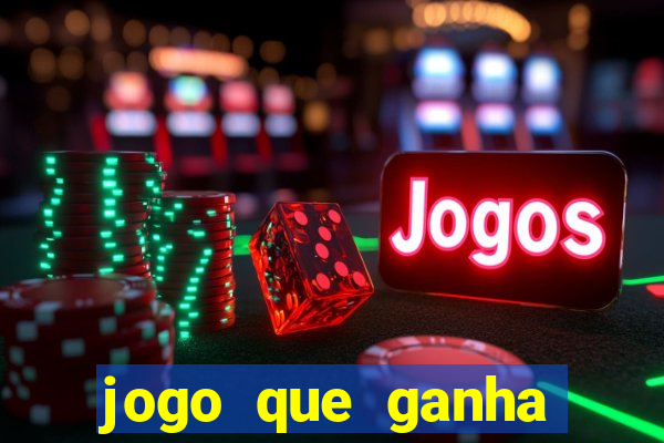 jogo que ganha dinheiro sem pagar nada